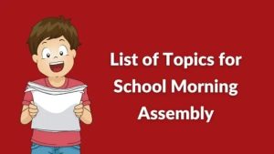 The Role of Varied Topics in Assemblies